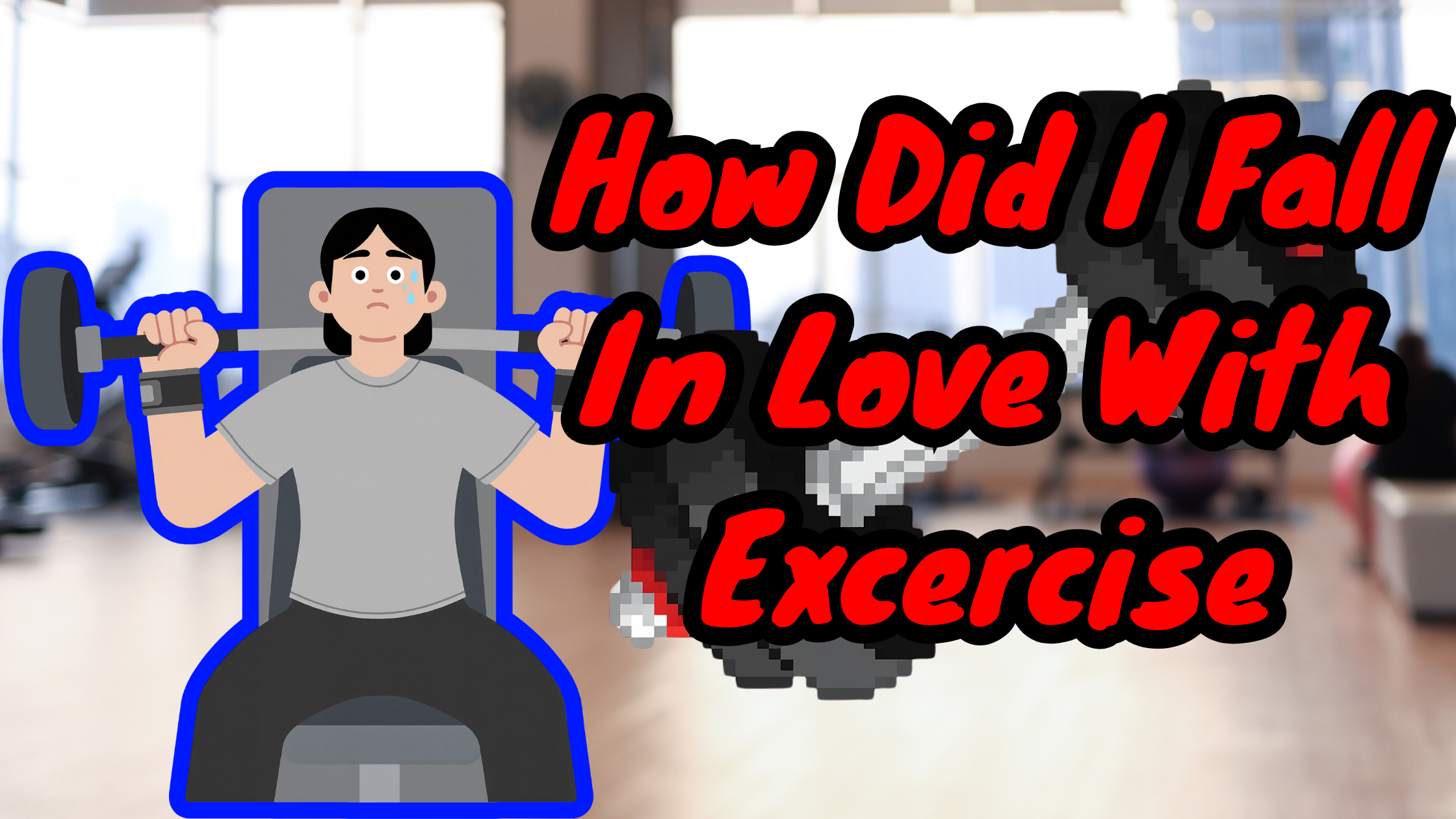 The Secret to Staying Motivated: How I Fell in Love with Fitness way to excercise?